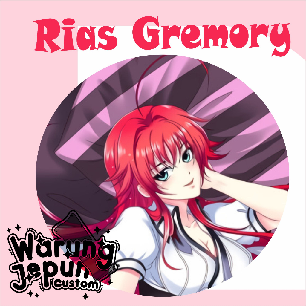 Dakimakura Rias Gremory (Part 1)