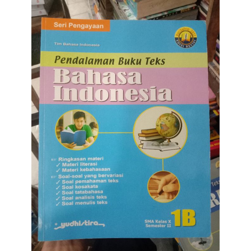 PBT Bahasa Indonesia 1B SMA.Edisi Revisi.