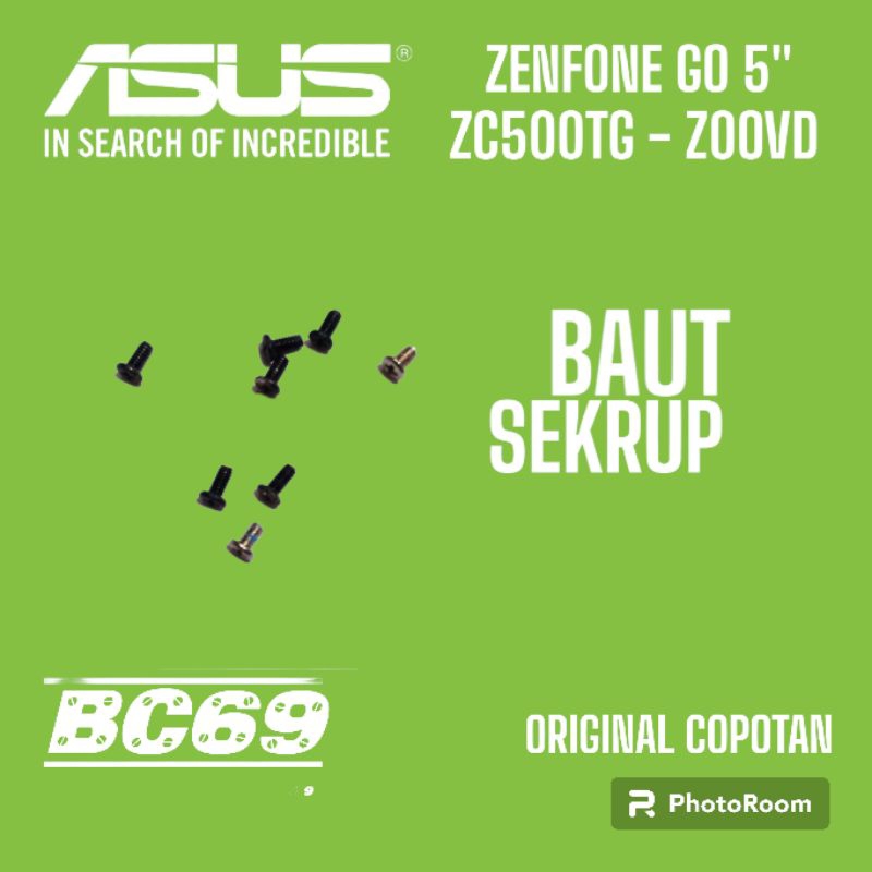 Baut Sekrup Asus Zenfone Go 5" Z00VD ZC500TG