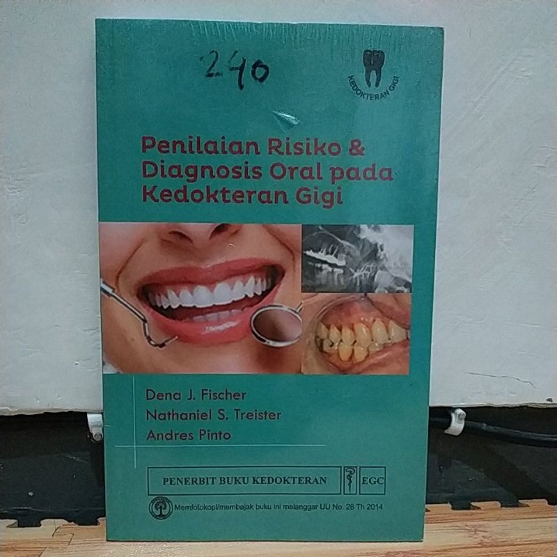 PENILAIAN RISIKO & DIAGNOSIS ORAL PADA KEDOKTERAN GIGI