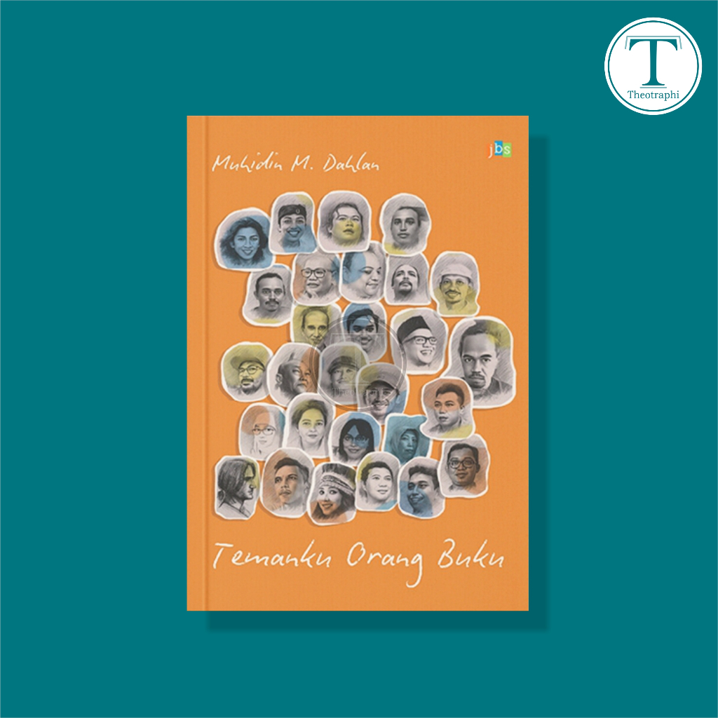 Temanku Orang Buku - Muhidin M. Dahlan