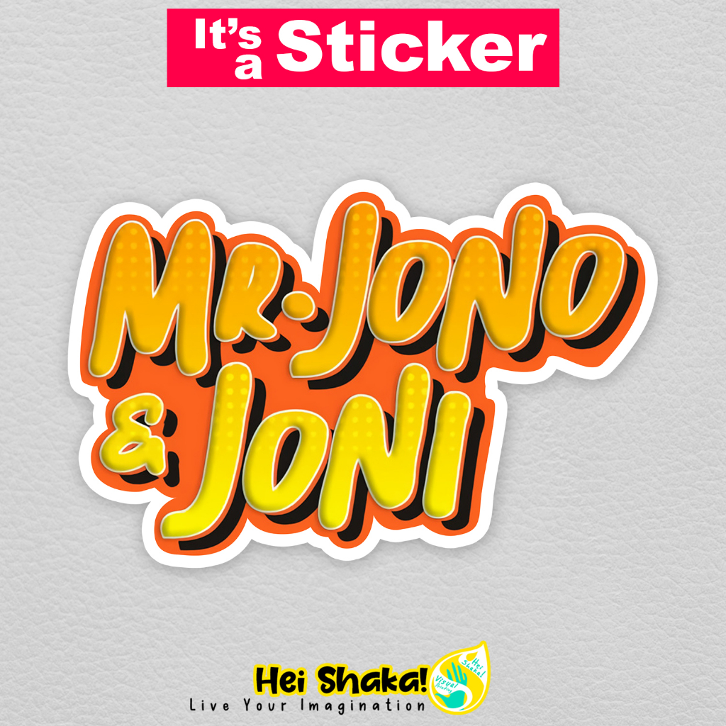 

Heishaka Stiker MR Jono dan Joni Sticker Musik Koplo Vinyl Anti Air