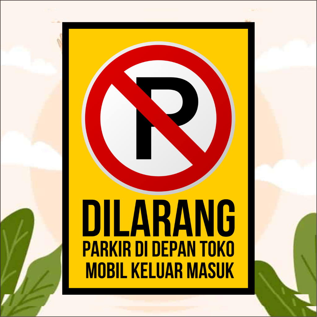 

Dilarang parkir Stiker Sticker peringatan