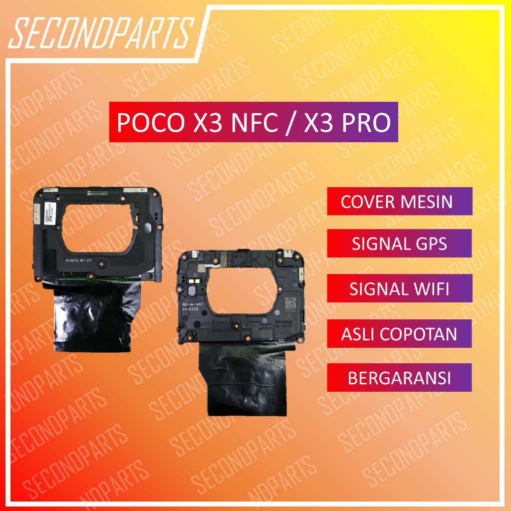 COVER TUTUP MESIN ATAS NFC WIFI GPS POCO X3 NFC POCO X3 PRO ORIGINAL COPOTAN