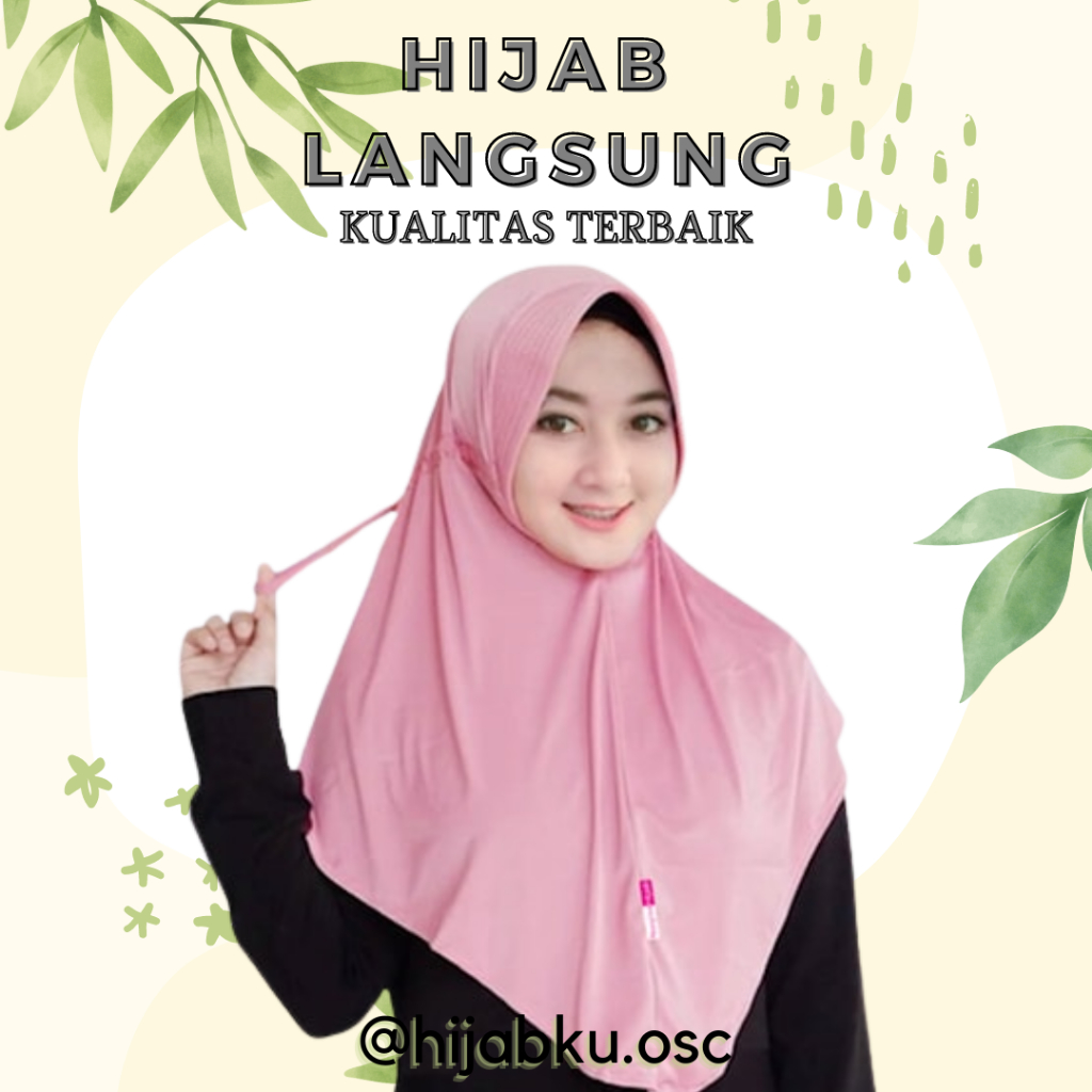 HIJAB LANGSUNG/ HIJAB INSTAN