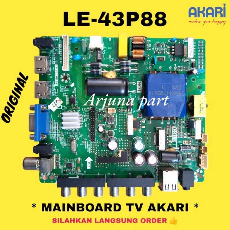 MAINBOARD TV AKARI LE-43P88 / MB AKARI 43P88 / MB TV AKARI LE-43P88 / MESIN TV AKARI LE-43P88 / MODU