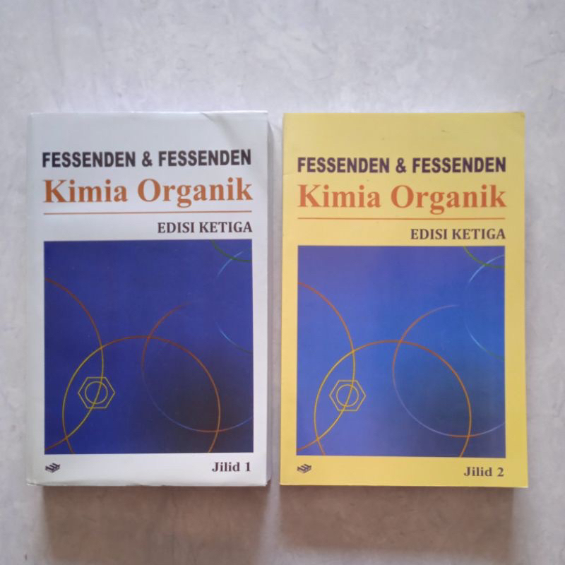 Buku Original Kimia Organik SEPAKET Edisi Ketiga Jilid 1 dan Jilid 2 by Fessenden & Fessenden