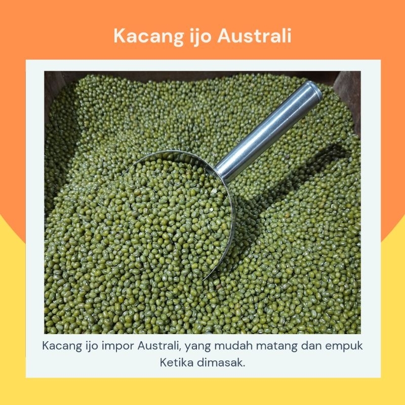 

Kacang Ijo Impor Australi- 1kg, 1/2kg dan 1/4