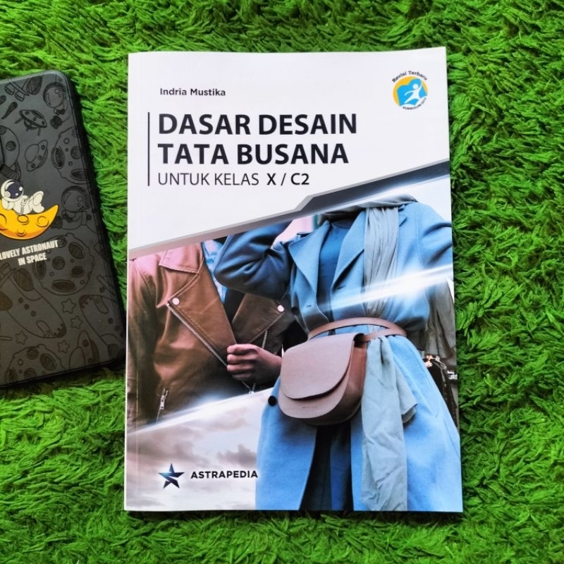 ORIGINAL BUKU DASAR DESAIN TATA BUSANA KELAS 10 C2 SMK
