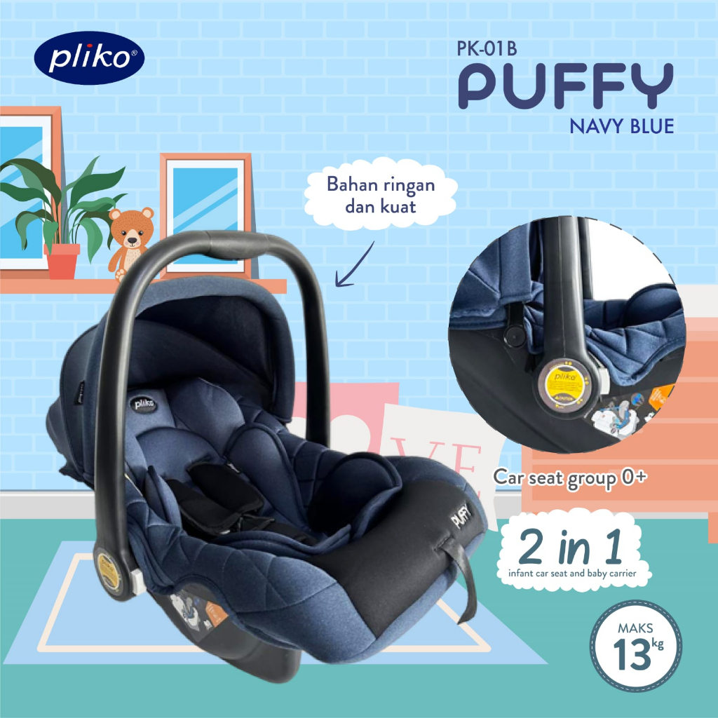 Car Seat Carrier Pliko 2 Go PK 02B 2Go carseat Puffy PK01B dudukan mobil bayi Infant Anak Baby