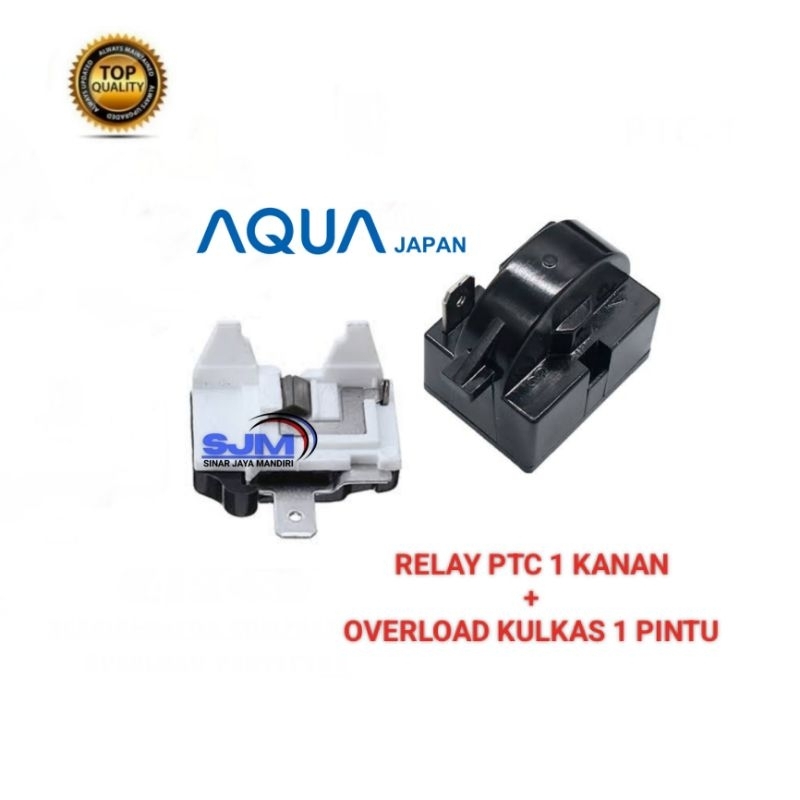 Relay Ptc 1 Pin Kanan + Overload Kulkas 1 Pintu AQua