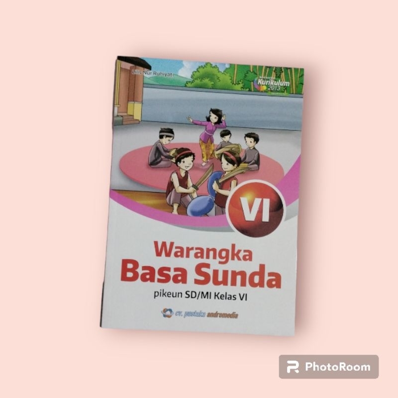 

bukubahasasundawarangkakelas6