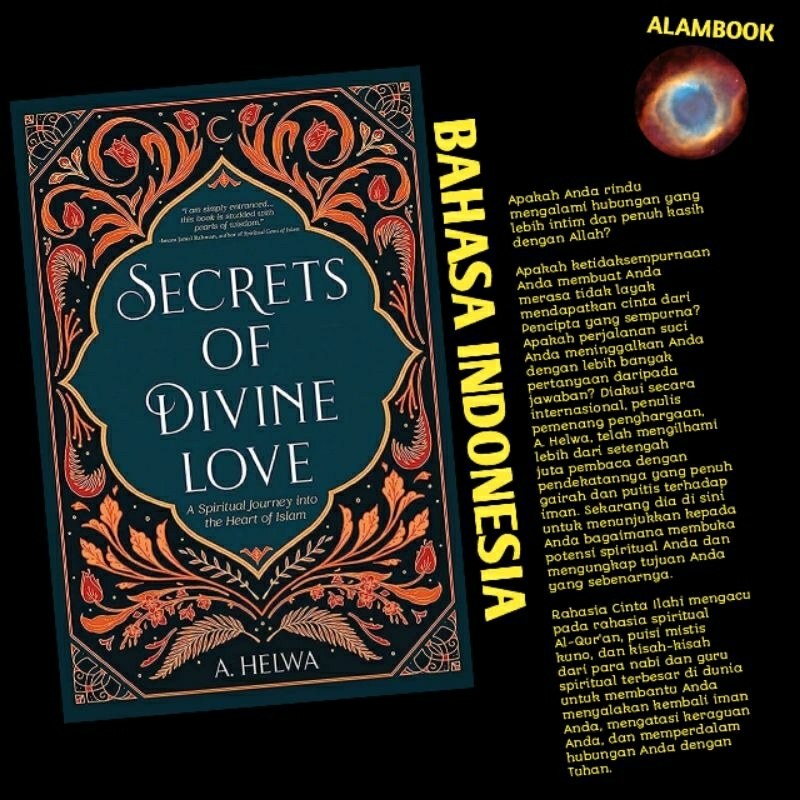 Secrets of Divine Love: Perjalanan Spiritual Menuju Jantung Islam
