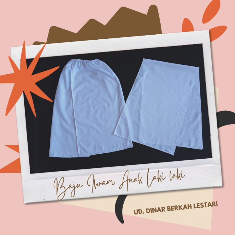 BAJU IHRAM ANAK LAKI LAKI INSTAN BAJU IHRAM MANASIK HAJI
