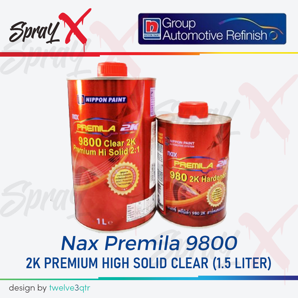 NIPPON PAINT NAX PREMILA 9800 2K HIGH SOLID CLEAR COAT 1.5 LITER