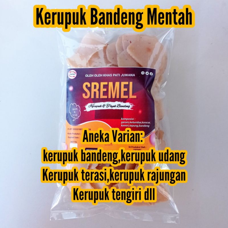 

Kerupuk Ikan Bandeng Kerupuk Udang Kerupuk Cumi Kerupuk Tengiri Kerupuk Rajungan Kerupuk Terasi