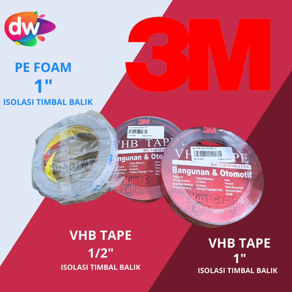 

3M PE Foam Tape & VHB Tape (Isolasi Timbal Balik 3M Putih & Merah)