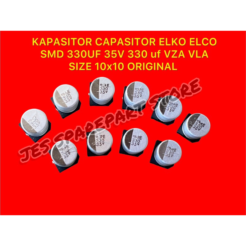 KAPASITOR CAPASITOR ELKO ELCO  SMD 330UF 35V 330 uf VZA VLA  SIZE 10x10 ORIGINAL