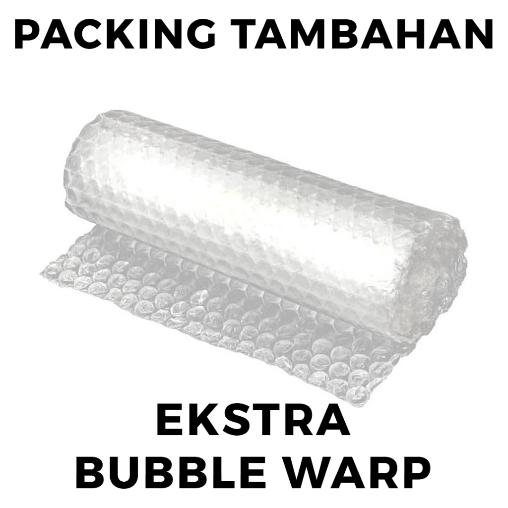 

PACKING EXTRA BUBBLE WRAP DAN DUS