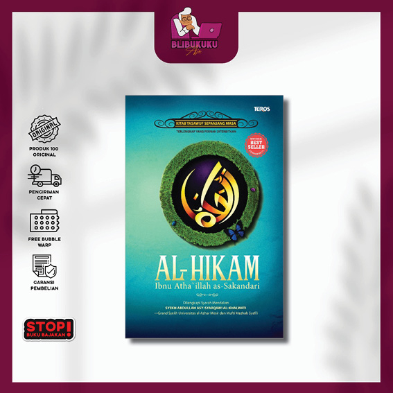 Kitab Al Hikam ( HC ) - Ibnu Atha illah as-Sakandari - Kitab Terjemahan - Tasawuf - Turos Pustaka