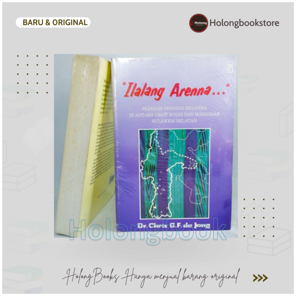 Buku Ilalang Arenna - Sejarah Gereja Sulawesi Selatan