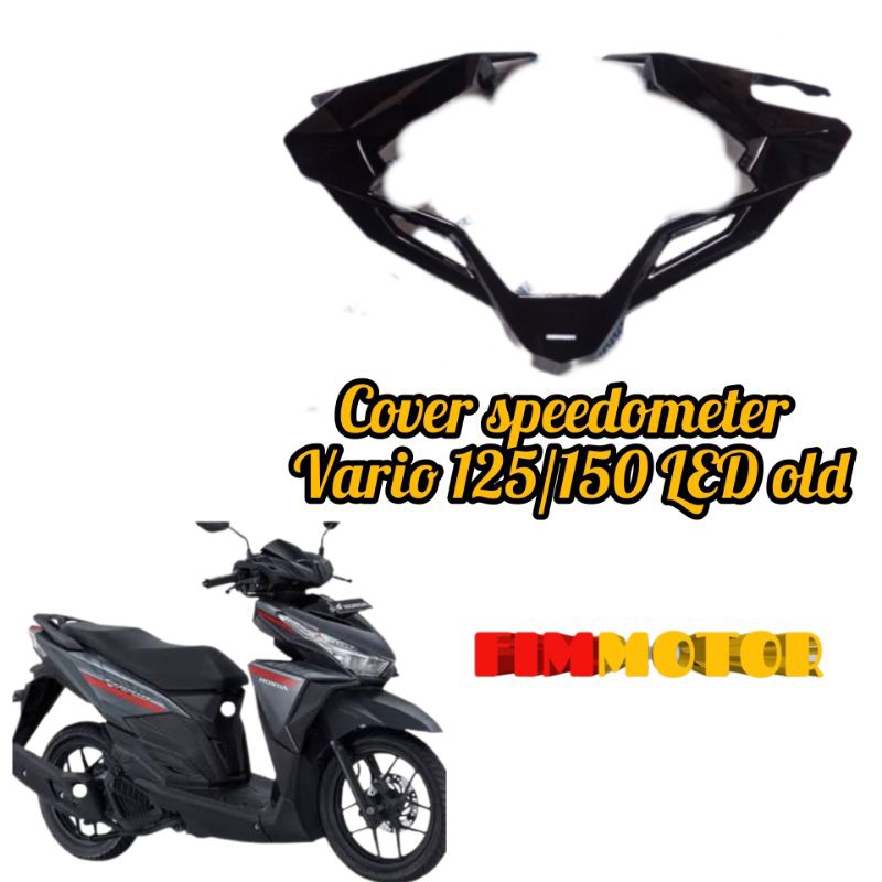 Cover List speedometer Vario 125 150 Led Old 2015-2017