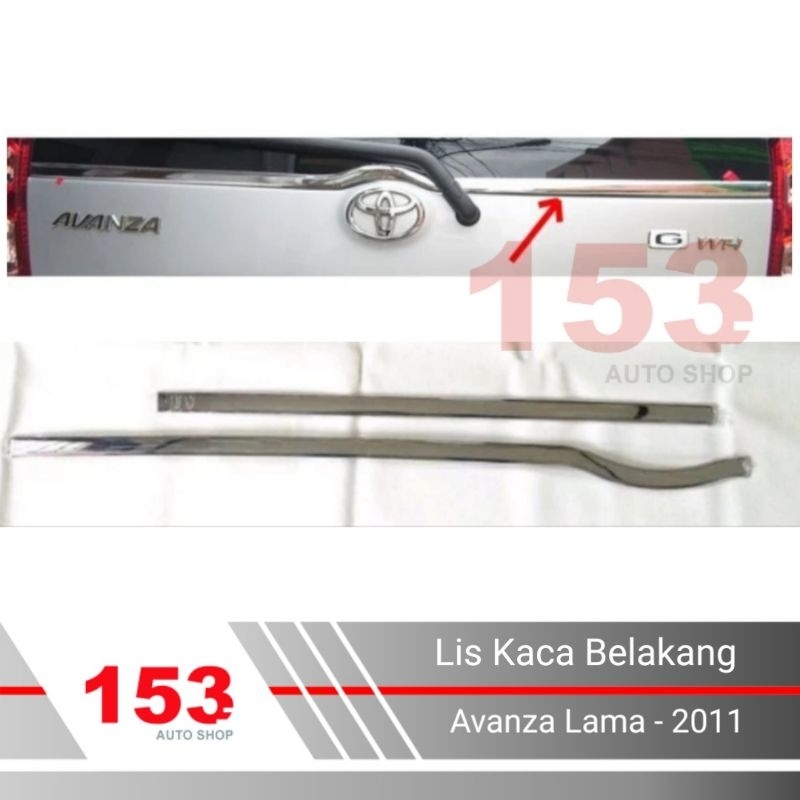 Lis Kaca Belakang Avanza Lama 2005 2011