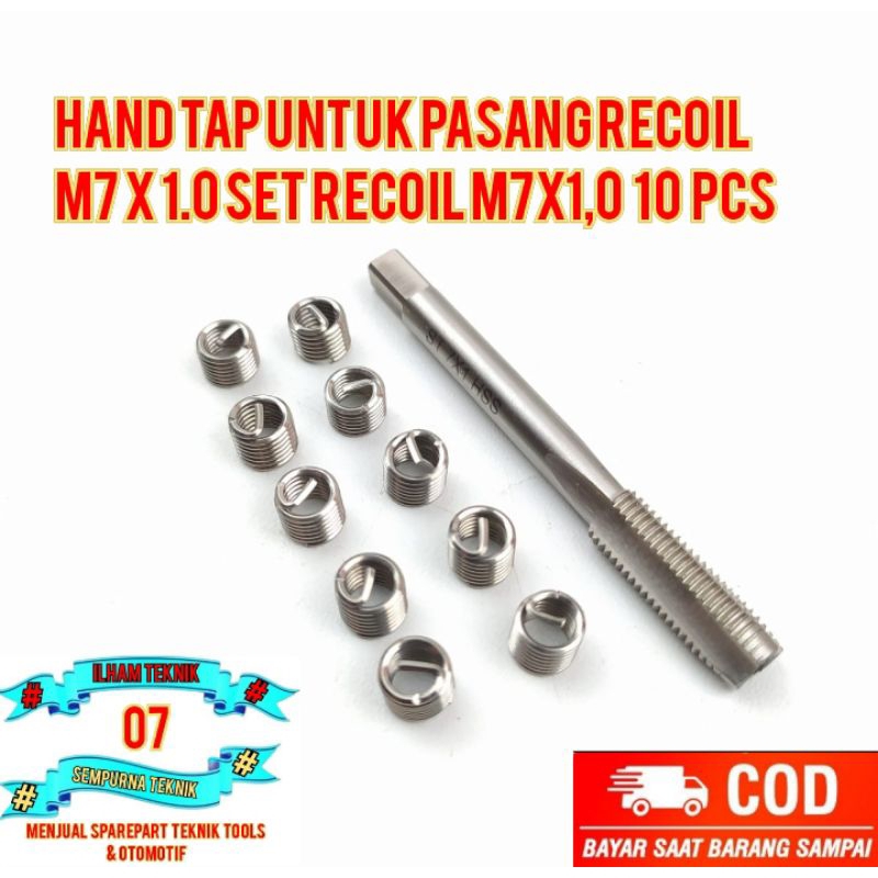 hand tap untuk pasang Recoil  M7 x 1.0 set Recoil M7x1,0 10 pcs
