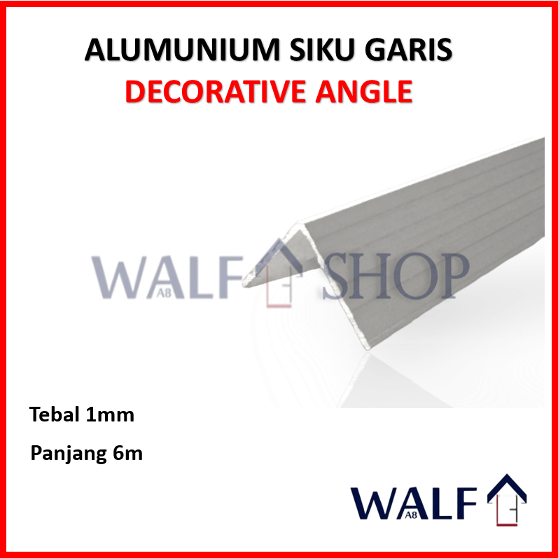 Siku Alumunium Garis 2.5 cm Tebal 1 mm Panjang 6 meter TOLONG BACA DESKRIPSI