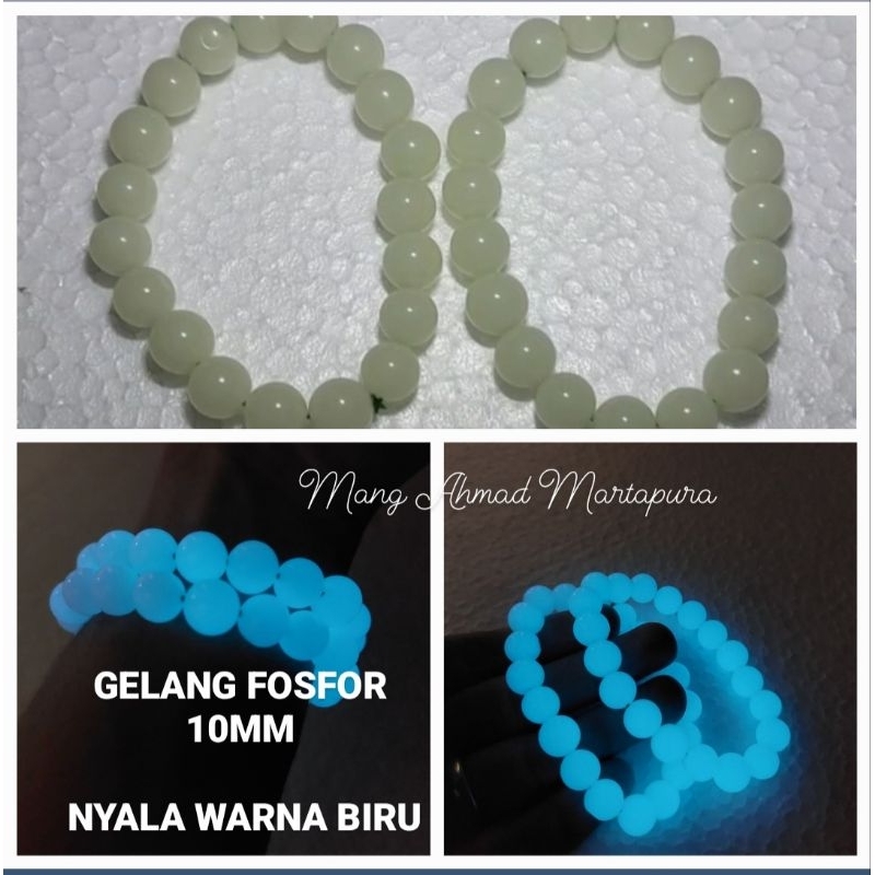 GELANG BATU FOSFOR POSPOR 10mm NYALA BIRU