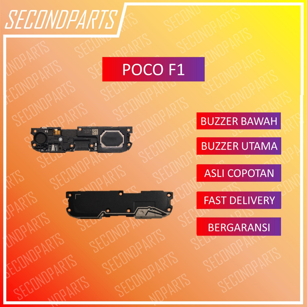 BUZZER SPEAKER MUSIC SUARA POCOPHONE POCO F1 ORIGINAL COPOTAN