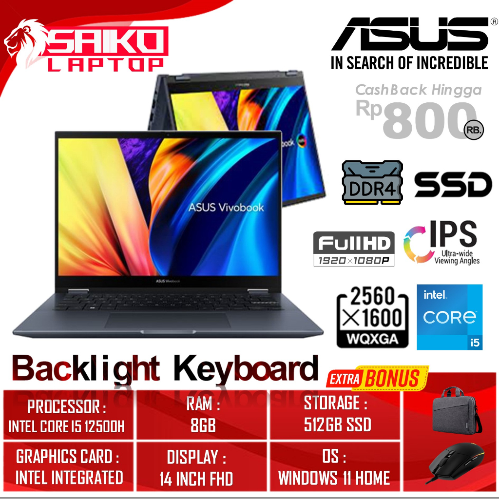 Laptop Slim Murah Touchscreen Asus Vivobook S flip 14 TP3402ZA RAM 8GB 512GB SSD FHD IPS BACKLIT Win