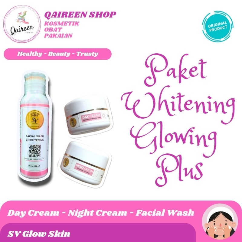 CREAM PENCERAH - SV GLOWSKIN  || WHITENING GLOWING PLUS