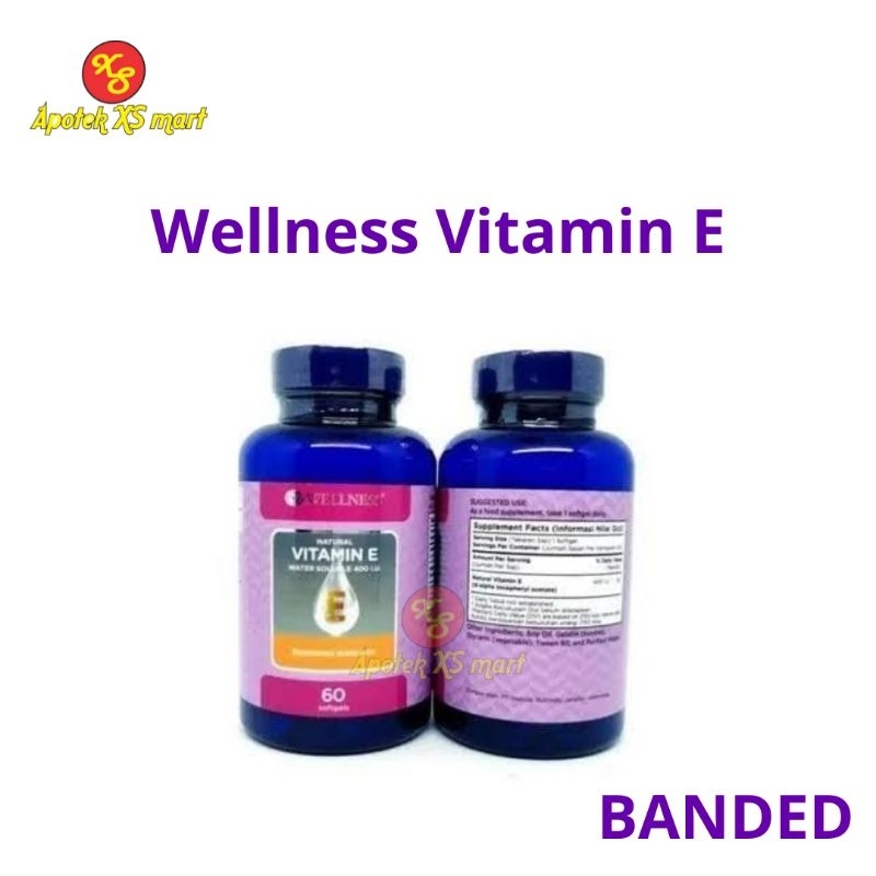 WELLNESS VITAMIN E @60 KAPS BANDED - MEMENUHI KEBUTUHAN VITAMIN E