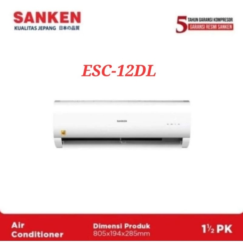 BMJ Sanken ESC-12DL AC (Airconditioner) 1.5PK With Vitamin C Low Watt