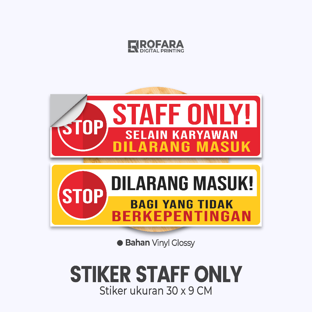 

Stiker Staff Only / Stiker Dilarang Masuk | Bahan Vinyl | Ukuran 30 x 9 CM