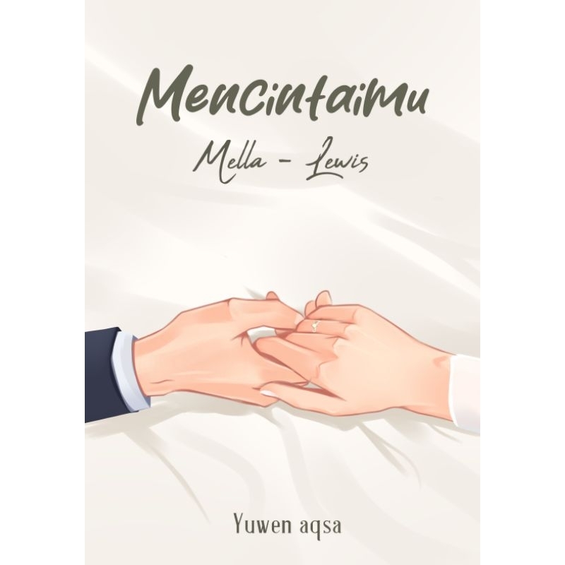 Novel Yuwen Aqsa/Mencintaimu (Mella-Lewis)