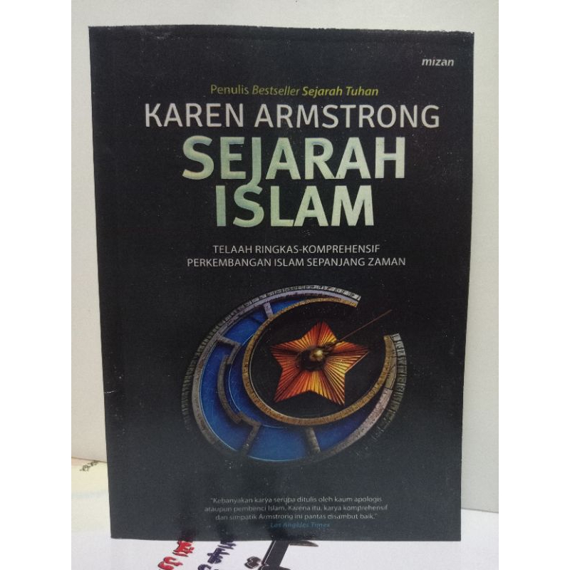 sejarah Islam telah ringkas komprehensif perkembangan Islam sepanjang zaman Karen Armstrong