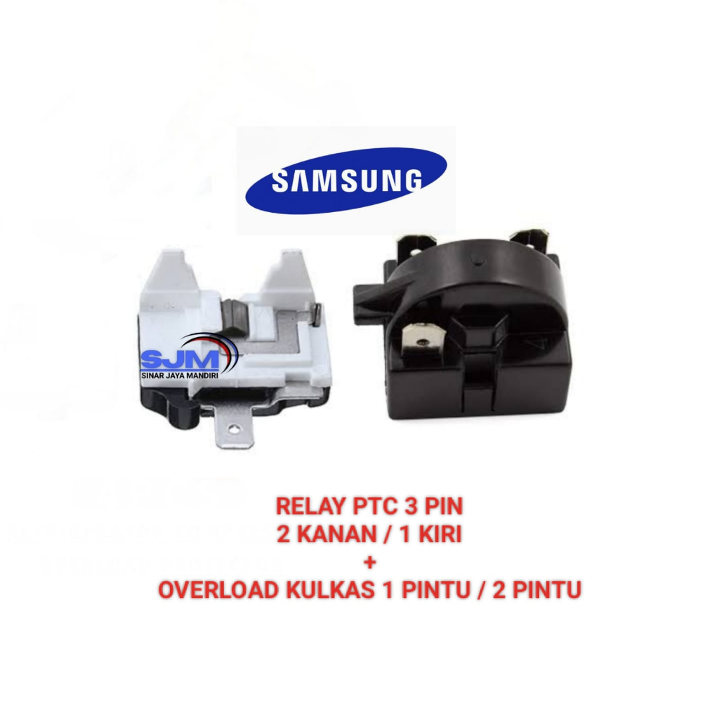 Relay 3 Pin + Ptc Overload Kulkas 1 pintu / 2 pintu Samsung