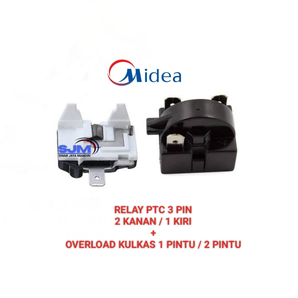 Relay 3 Pin + Ptc Overload Kulkas 1 pintu / 2 pintu Midea