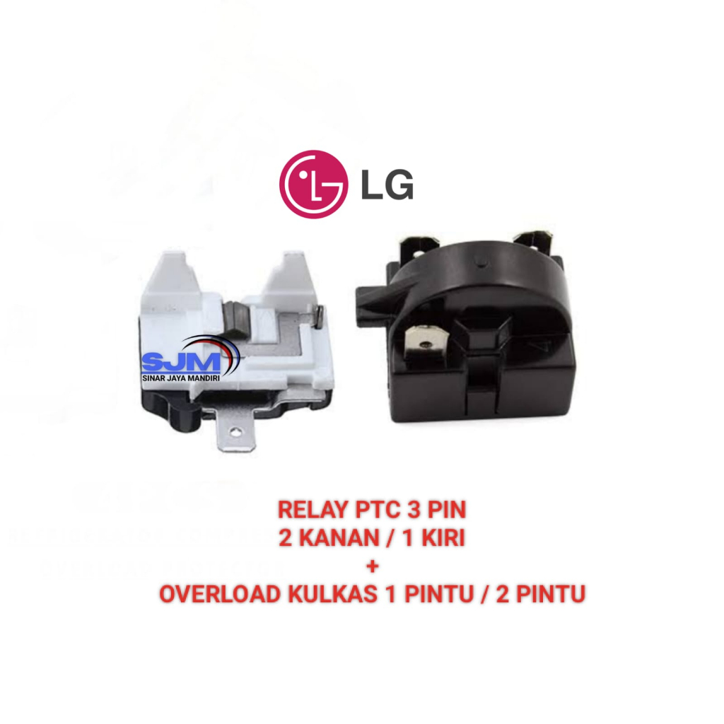 Relay 3 Pin + Ptc Overload Kulkas 1 pintu / 2 pintu LG