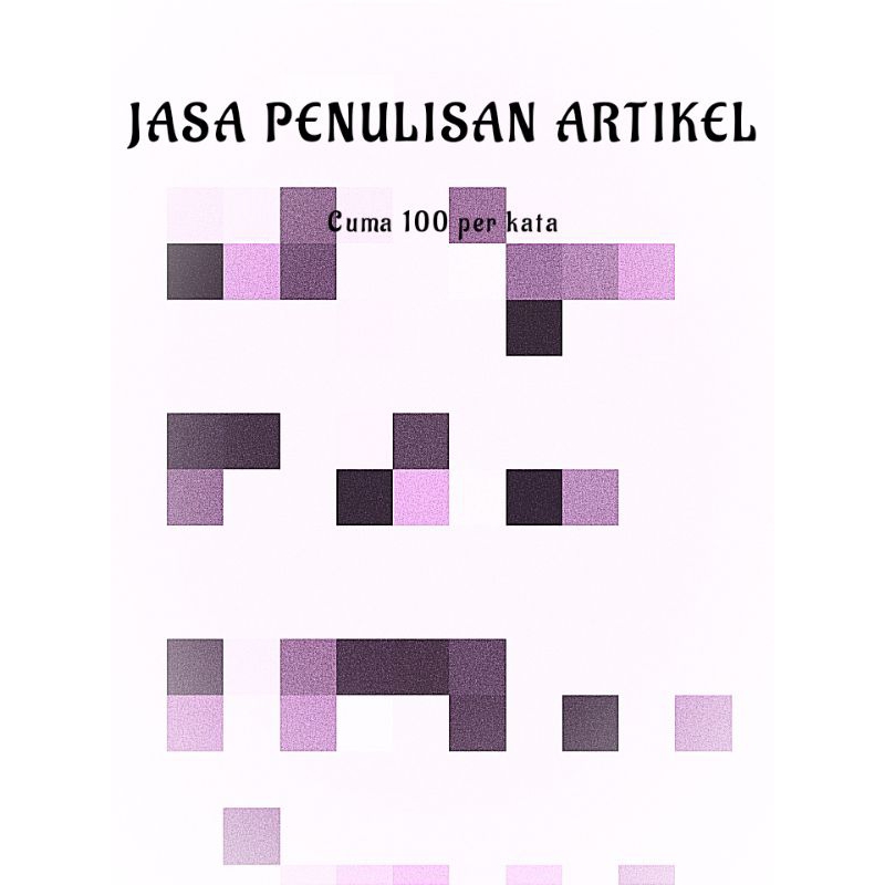 

Jasa Penulisan Artikel atau Konten (Bahasa Indonesia)