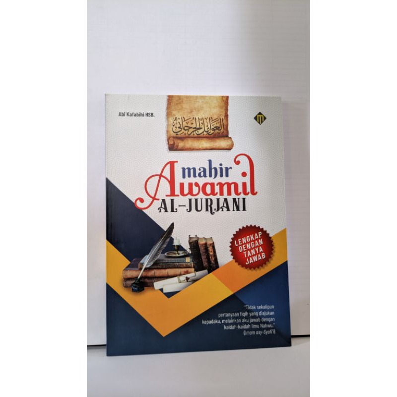 

Mahir awamil jurjani /dilengkapi dengan tanya jawab