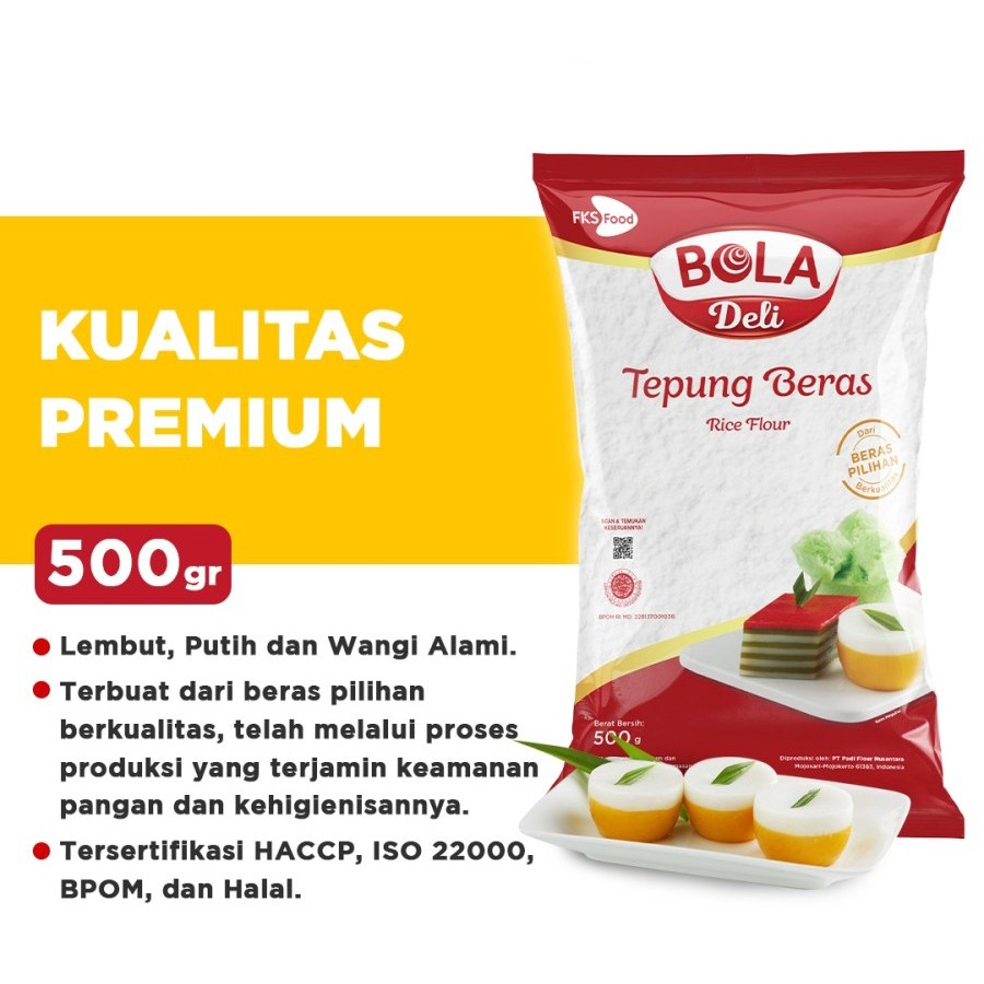 

Bola Deli Tepung Beras / Beras Ketan Premium 500gr