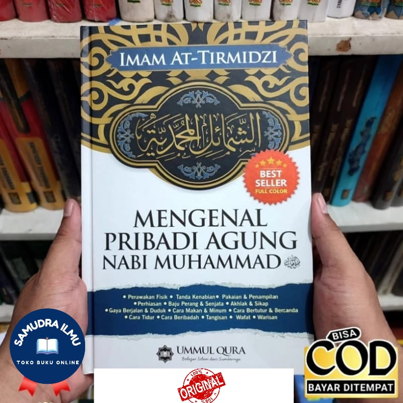 Original Syamail Muhammad Mengenal Pribadi Agung Nabi Muhammad
