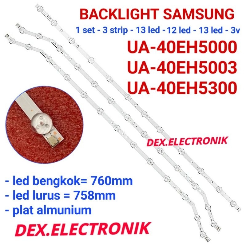 BACKLIGHT TV SAMSUNG 40 IN UA 40EH5000 UA40EH5003 UA40EH5300 LAMPU LED TV SAMSUNG 40 IN UA 40EH