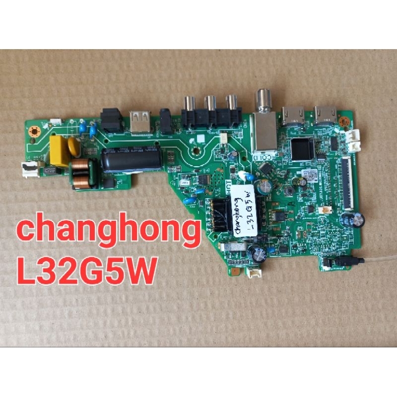 mb - mainboard - matherboard - mobo - tv led changhong - L32G5W - 32G5W