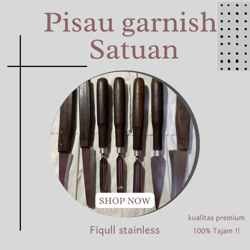 PISAU GARNISH/PISAU GARNISH ECER/PISAU CARVING/PISAU TUMPENG/PISAU GARNISH SATUAN