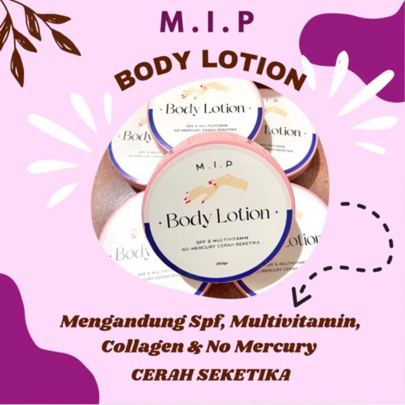Body Lotion M.I.P