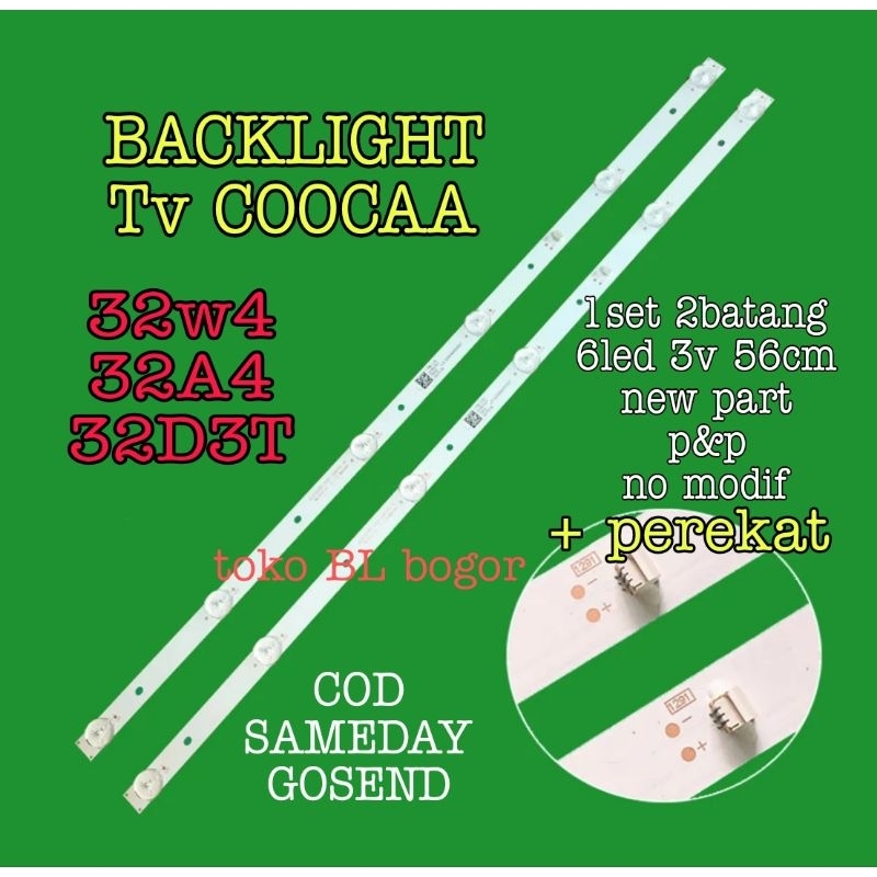 LAMPU LED BL BACKLIGHT TV COCA COOCAA 32W4 32A4 32D3T